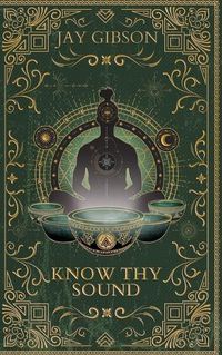 Cover image for Know Thy Sound