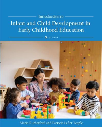 Cover image for Introduction to Infant and Child Development in Early Childhood Education