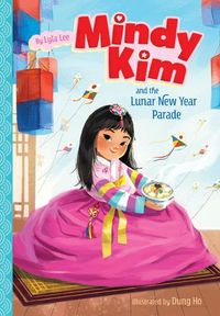 Cover image for Mindy Kim and the Lunar New Year Parade: #2