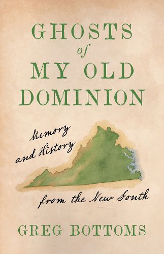 Cover image for Ghosts of My Old Dominion
