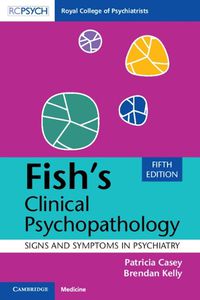 Cover image for Fish's Clinical Psychopathology