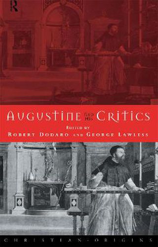 Cover image for Augustine and his Critics