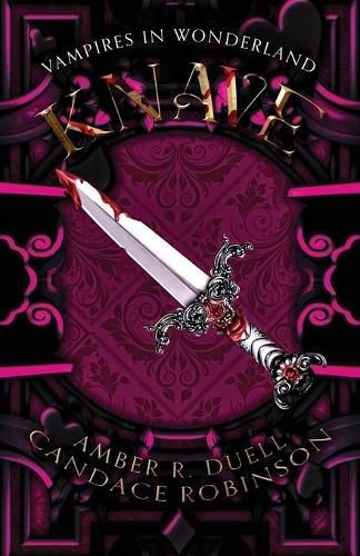 Knave (Vampires in Wonderland, 3)