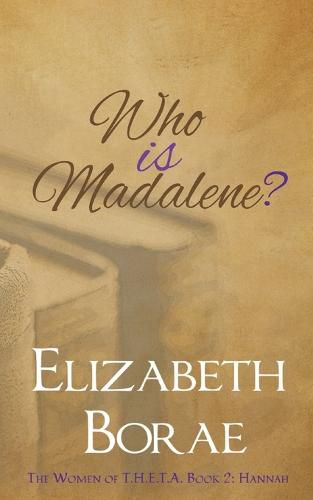 Who Is Madalene?