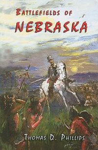 Cover image for Battlefields of Nebraska