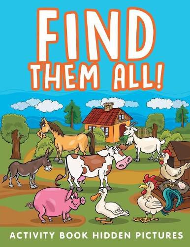 Find Them All!: Activity Book Hidden Pictures