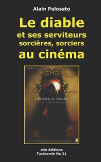 Cover image for Le Diable et ses serviteurs au cinema