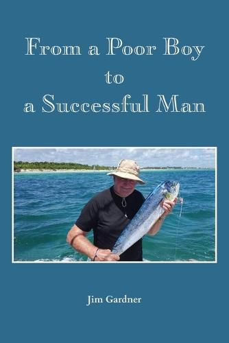 Cover image for From a Poor Boy to a Successful Man