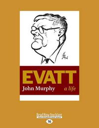 Cover image for Evatt: A Life