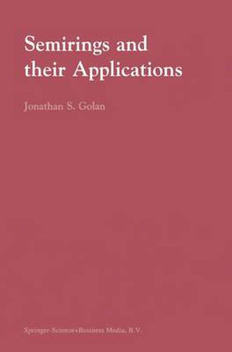 Cover image for Semirings and their Applications