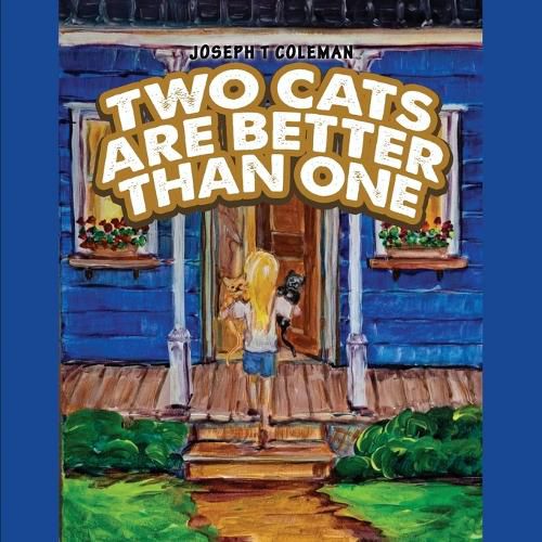 Cover image for Two Cats Are Better Than One