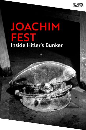 Cover image for Inside Hitler's Bunker