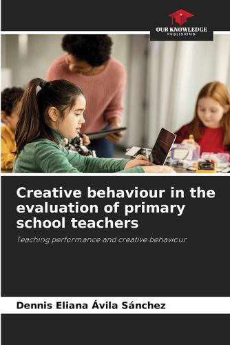 Cover image for Creative behaviour in the evaluation of primary school teachers