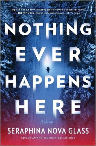 Cover image for Nothing Ever Happens Here