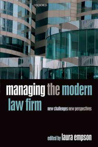 Cover image for Managing the Modern Law Firm: New Challenges, New Perspectives