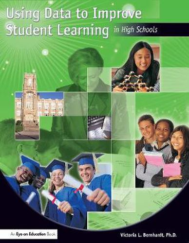 Cover image for Using Data to Improve Student Learning in High Schools