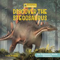 Cover image for Discover the Stegosaurus