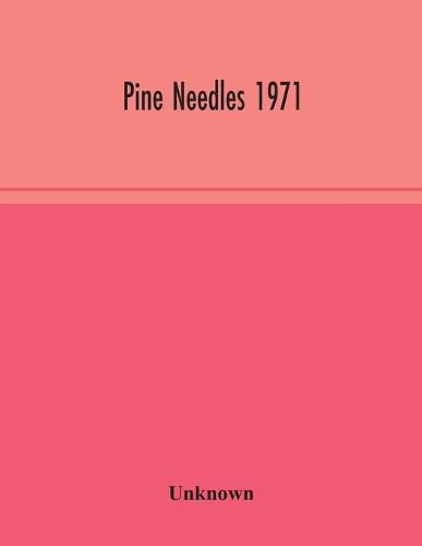 Cover image for Pine Needles 1971