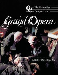 Cover image for The Cambridge Companion to Grand Opera