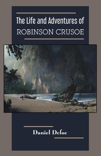 Cover image for The Life and Adventures of Robinson Crusoe