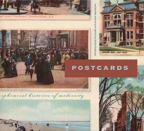 Cover image for Postcards: Ephemeral Histories of Modernity