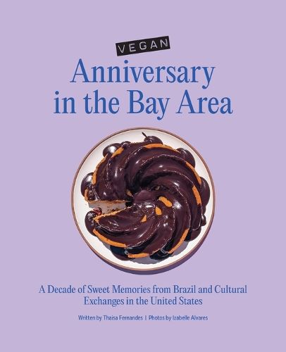 Cover image for Vegan Anniversary in the Bay Area