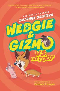 Cover image for Wedgie & Gizmo Vs. The Toof