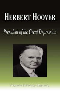 Cover image for Herbert Hoover: President of the Great Depression