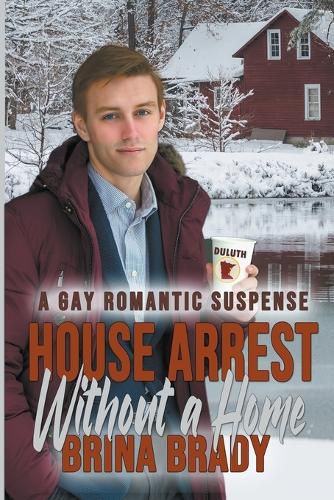 Cover image for House Arrest Without a Home