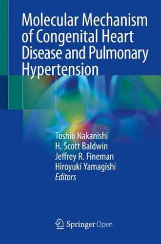 Cover image for Molecular Mechanism of Congenital Heart Disease and Pulmonary Hypertension