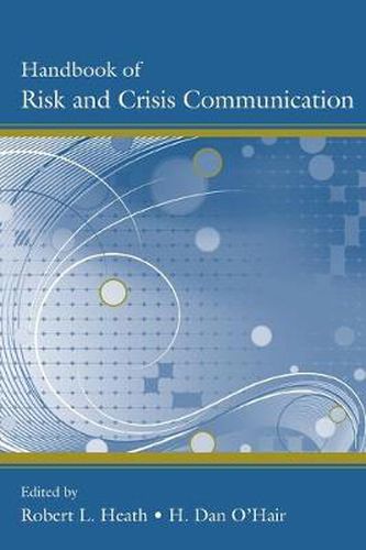 Cover image for Handbook of Risk and Crisis Communication