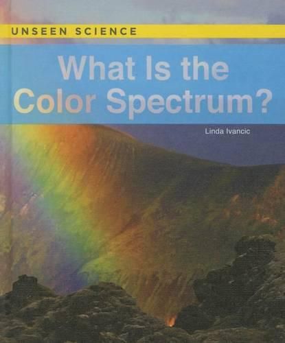 Cover image for What Is the Color Spectrum?