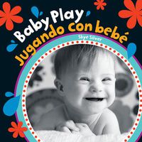 Cover image for Baby Play (Bilingual Spanish & English)