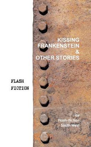 Cover image for Kissing Frankenstein & Other Stories