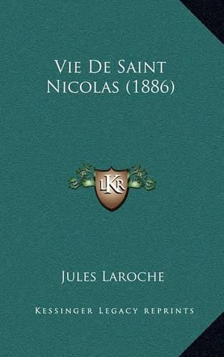 Vie de Saint Nicolas (1886)