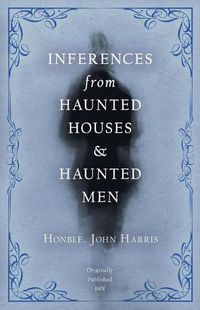 Cover image for Inferences from Haunted Houses and Haunted Men