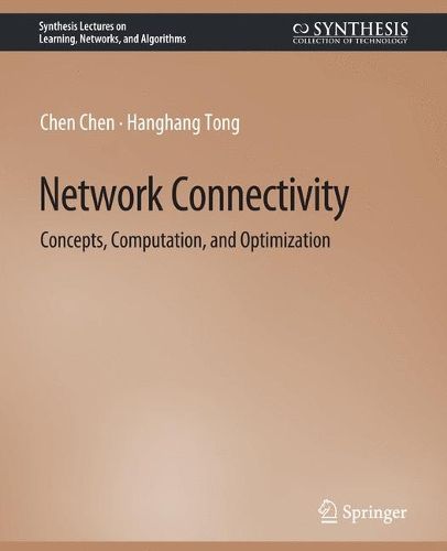 Cover image for Network Connectivity: Concepts, Computation, and Optimization