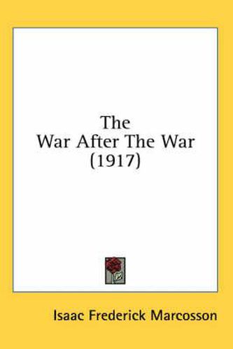 Cover image for The War After the War (1917)