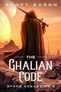 Cover image for The Ghalian Code: Space Assassins 3