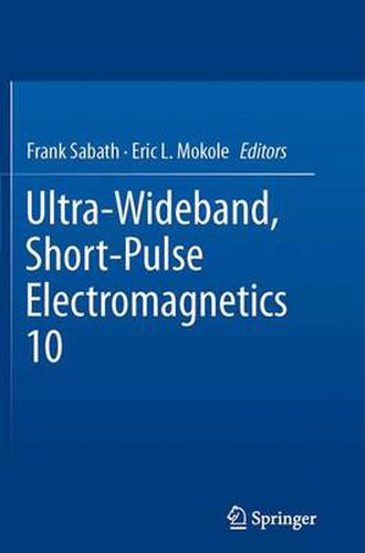 Cover image for Ultra-Wideband, Short-Pulse Electromagnetics 10