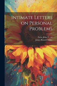 Cover image for Intimate Letters on Personal Problems