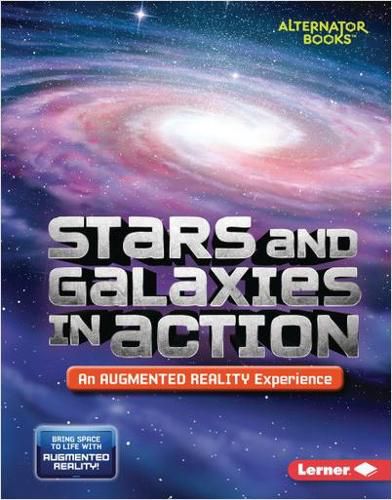 Stars and Galaxies in Action (An Augmented Reality Experience)