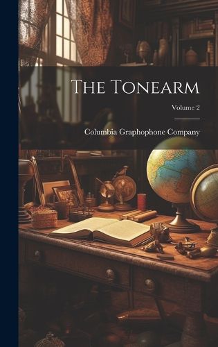 Cover image for The Tonearm; Volume 2