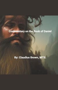 Cover image for Commentary on the Book of Daniel