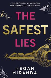 Cover image for The Safest Lies