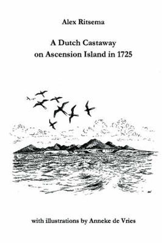 Cover image for A Dutch Castaway on Ascension Island in 1725