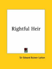 Cover image for Rightful Heir (1868)