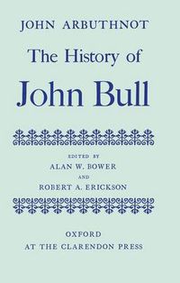 Cover image for The History of John Bull