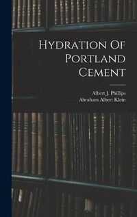 Cover image for Hydration Of Portland Cement