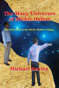 Cover image for The Many Universes of Mickie Dalton